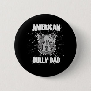 Badge Rond 5 Cm American Bully Papa
