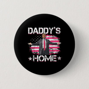 Badge Rond 5 Cm American Flag Daddy's Home Trump 2024 Patriotique
