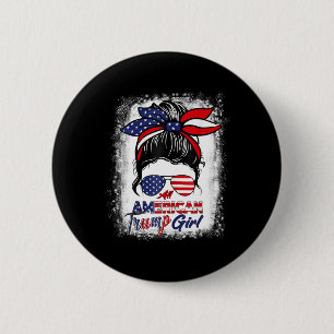 Badge Rond 5 Cm American Trump Girl 4 juillet Messy Bun Pro Trum