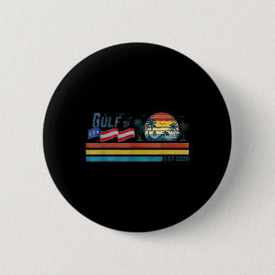 Badge Rond 5 Cm Amérique vintage patriote drôle du golfe établie e
