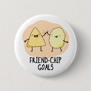 Badge Rond 5 Cm Ami-Chip Buts Amusants Alimentation Chip Pun