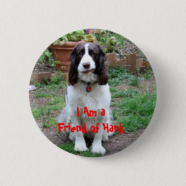 Badge Rond 5 Cm Ami de bouton de Hank (Devant)