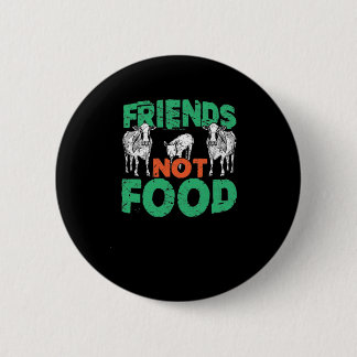 Badge Rond 5 Cm Amis pas de nourriture Amis pas de nourriture