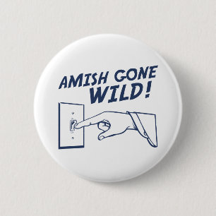 Badge Rond 5 Cm Amish folles !