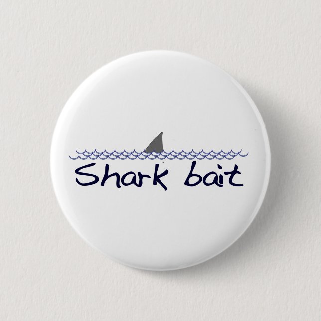 Badge Rond 5 Cm Amorce de requin (Devant)