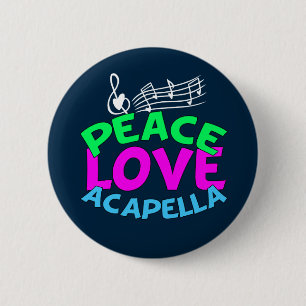 Badge Rond 5 Cm Amour Acapella de paix
