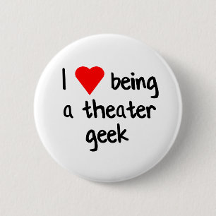 Badge Rond 5 Cm Amour de geek de théâtre