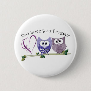 Badge Rond 5 Cm Amour de hibou vous pour toujours, les hiboux et