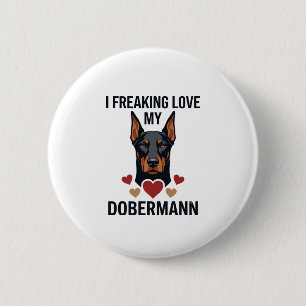 Badge Rond 5 Cm Amour fou pour le chien Dobermann Cœurs rouges_1