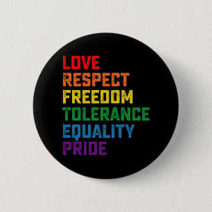 Badge Rond 5 Cm Amour Respect Liberté Tolérance Égalité Fierté