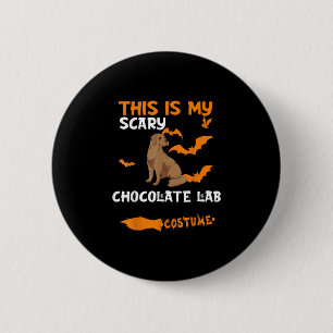 Badge Rond 5 Cm Amoureux des chiens   C'Est Mon Costume De Laborat