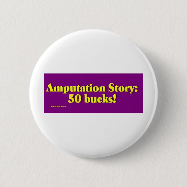 Badge Rond 5 Cm amputation_story (Devant)