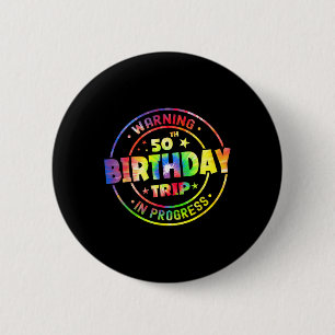 Badge Rond 5 Cm Amusant 50 Ans Avertissement 50ème Anniversaire Vo