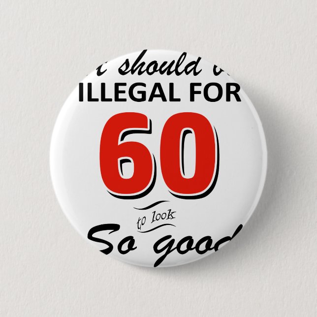 Badge Rond 5 Cm Amusant 60ème anniversaire conceptions (Devant)