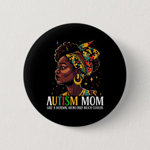 Badge Rond 5 Cm Amusant Africain Noir Autisme Maman Afro Mère Auti