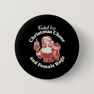 Badge Rond 5 Cm Amusant Alimenté Par Fête De Noël Et Female Rage P