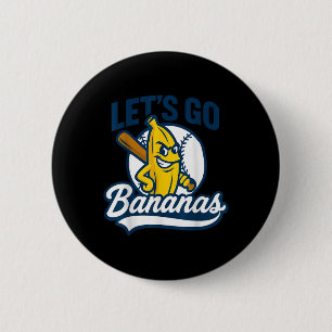 Badge Rond 5 Cm Amusant Allons Bananes mignonnes Bananes Fruits In