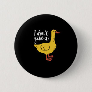 Badge Rond 5 Cm Amusant animal tournoi et Humour Je ne donne pas d