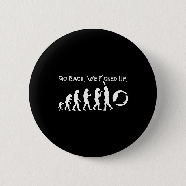 Badge Rond 5 Cm Amusant anti-Trump - Retour ! Trump Evolution Tee (Devant)