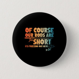 Badge Rond 5 Cm Amusant Art De Pêche Sur Glace Pour Hommes Pêcheur