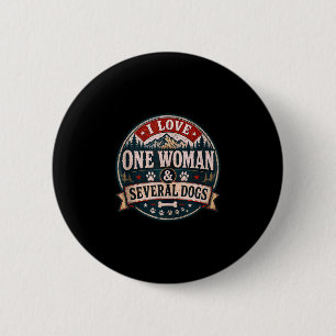 Badge Rond 5 Cm Amusant chien sarcastique amoureux d'une femme &am