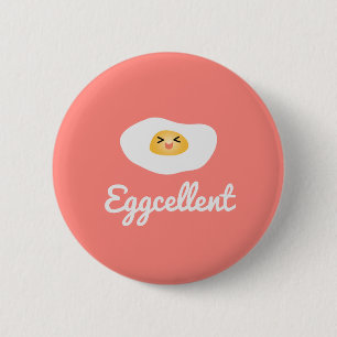 Badge Rond 5 Cm Amusant Foodie Cute Egg Éggcellé Humour Food Pun