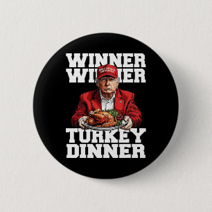 Badge Rond 5 Cm Amusant Humour Trump Gagnant Dîner Turquie