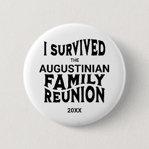 Badge Rond 5 Cm Amusant J'Ai Survécu Réunion Familiale