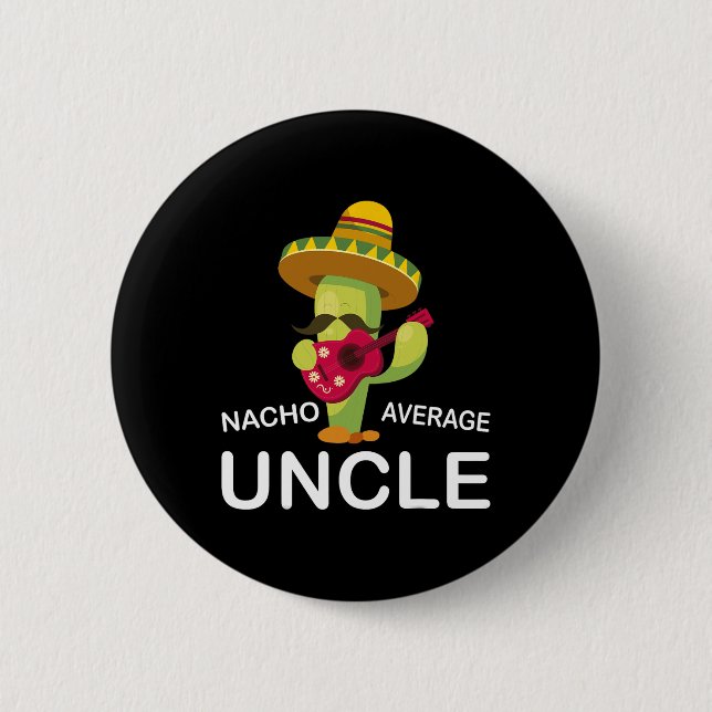 Badge Rond 5 Cm Amusant Oncle Hilarious Plaisanterie Humour Amusan (Devant)