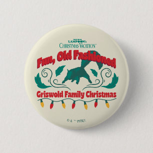Badge Rond 5 Cm Amusant, vieux style Griswold Noël de famille