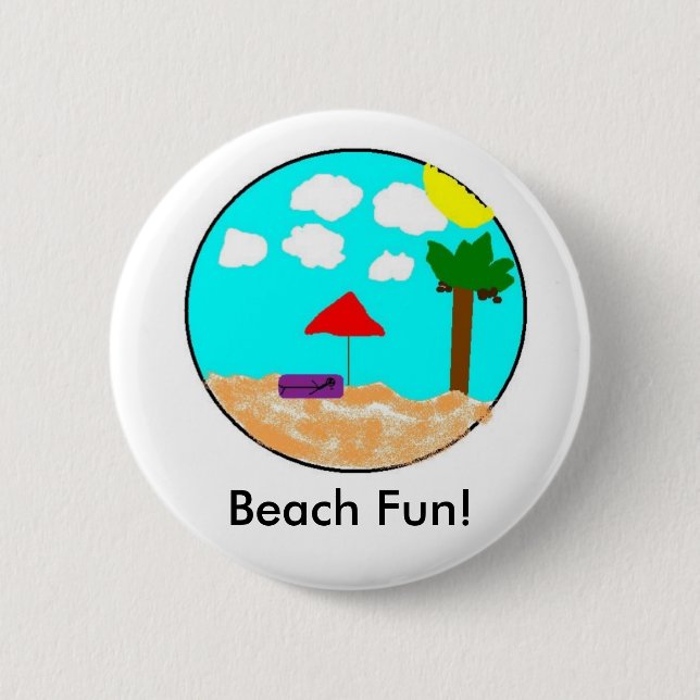 Badge Rond 5 Cm Amusement de plage ! (Devant)