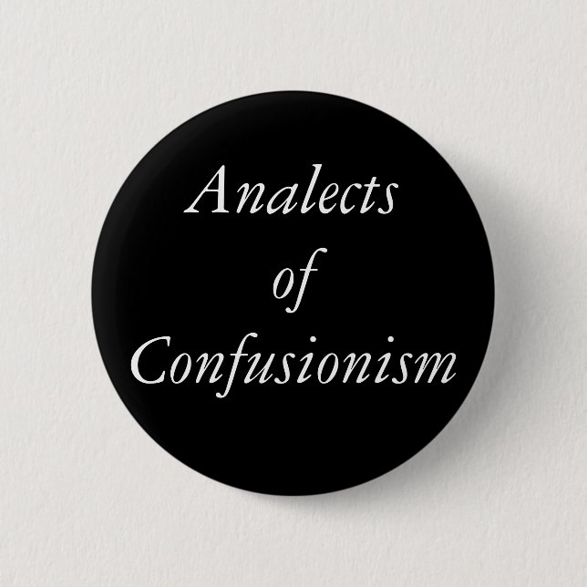 Badge Rond 5 Cm Analects de bouton de Confusionism (Devant)