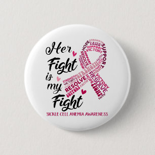 Badge Rond 5 Cm Anémie falciforme Son combat est notre combat