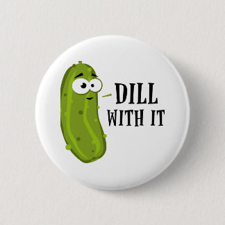 Badge Rond 5 Cm Aneth avec lui