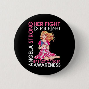 Badge Rond 5 Cm Angela Strong Sensibilisation au cancer du sein So