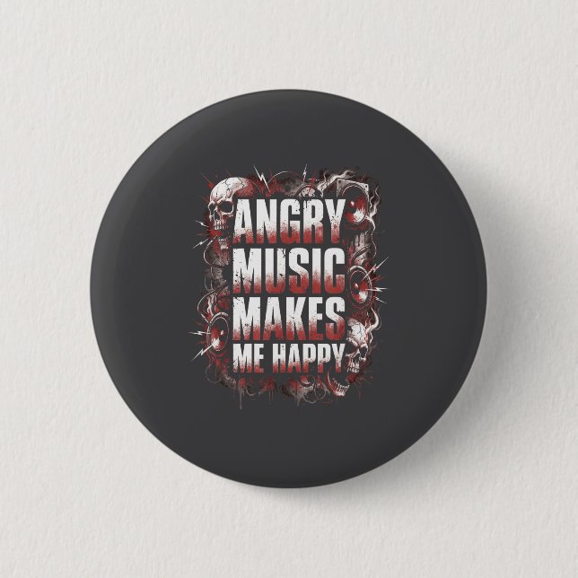 Badge Rond 5 Cm Angry Music Makes Me Happy Heavy Metal Skull Rock  (Devant)