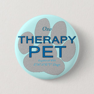 Badge Rond 5 Cm Animal familier de thérapie