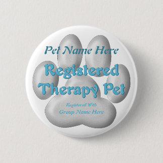 Badge Rond 5 Cm Animal familier enregistré de thérapie