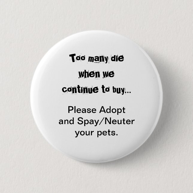 Badge Rond 5 Cm Animaux Stériliser Castrer Adopter Chiens Chats (Devant)