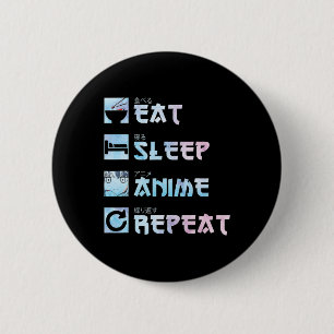Badge Rond 5 Cm Anime de sommeil de manger Répétition - Anime M de