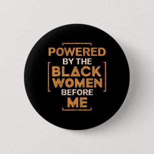 Badge Rond 5 Cm Animé par les femmes noires avant moi Histoire des