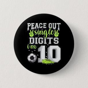 Badge Rond 5 Cm Anniversaire 10 ans garçons football Peace Out Sin