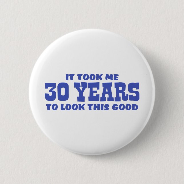 Badge Rond 5 Cm Anniversaire 30 ans (Devant)