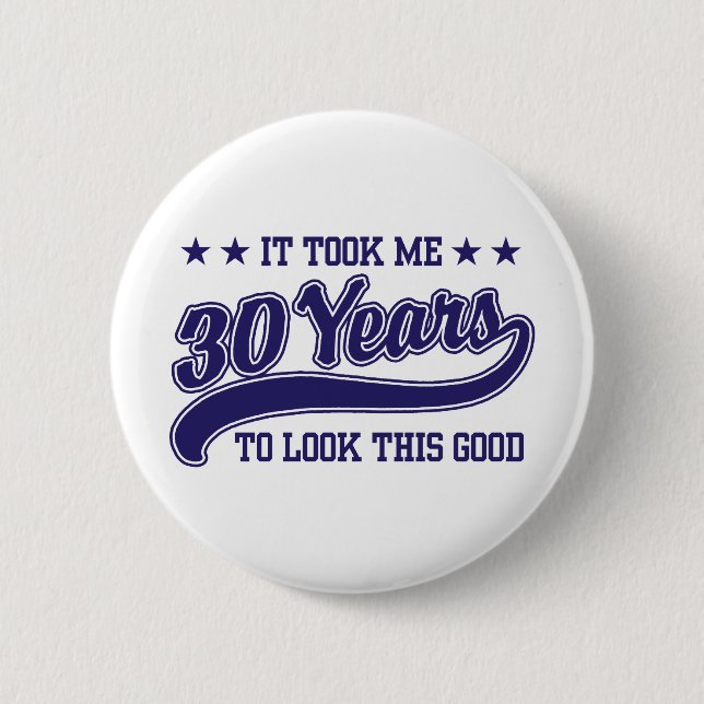 Badge Rond 5 Cm Anniversaire 30 ans (Devant)