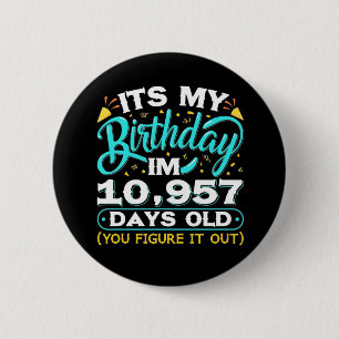 Badge Rond 5 Cm Anniversaire 30 ans   C'Est Mon 30E Anniversaire