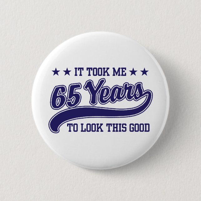 Badge Rond 5 Cm Anniversaire 65 ans (Devant)