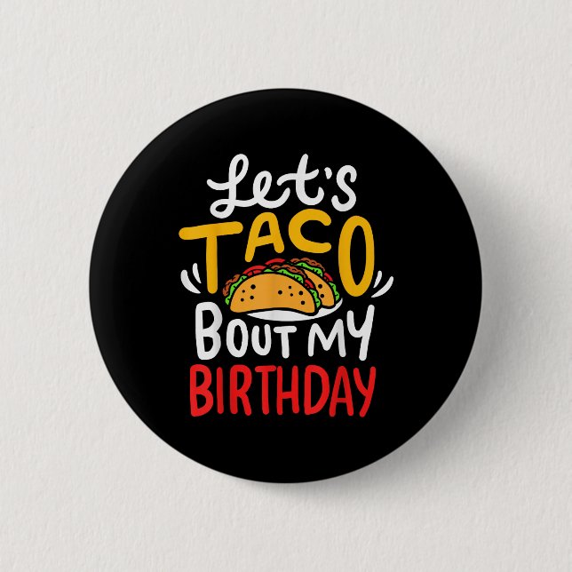 Badge Rond 5 Cm Anniversaire de Taco Cinco De Mayo (Devant)
