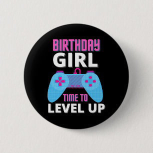 Badge Rond 5 Cm Anniversaire Fille Temps De Niveau Up Video Jeu An