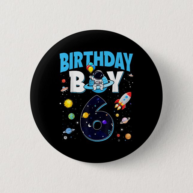 Badge Rond 5 Cm Anniversaire garçon 6 ans astronaute spatial 6e an (Devant)