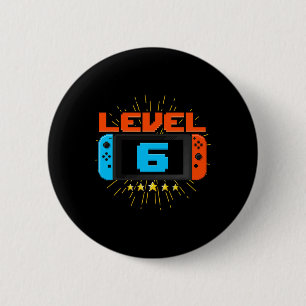 Badge Rond 5 Cm Anniversaire Garçon Niveau 6 Jeu vidéo déverrouill